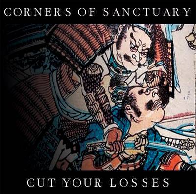 Corners Of Sanctuary : Cut Your Losses